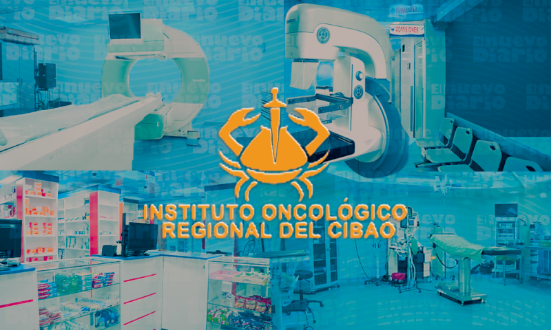 Instituto Oncológico Regional del Cibao: Una institución que se reinventa Instituto Oncológico Regional del Cibao: Una institución que se reinventa