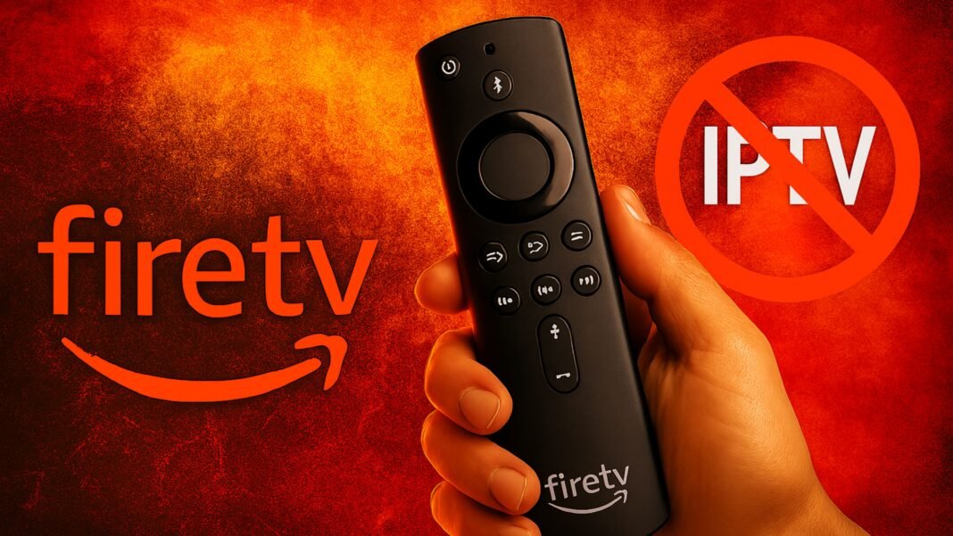 Adiós a las IPTV en los Fire TV, Amazon sucumbe a las presiones y las elimina para siempre Adiós a las IPTV en los Fire TV, Amazon sucumbe a las presiones y las elimina para siempre