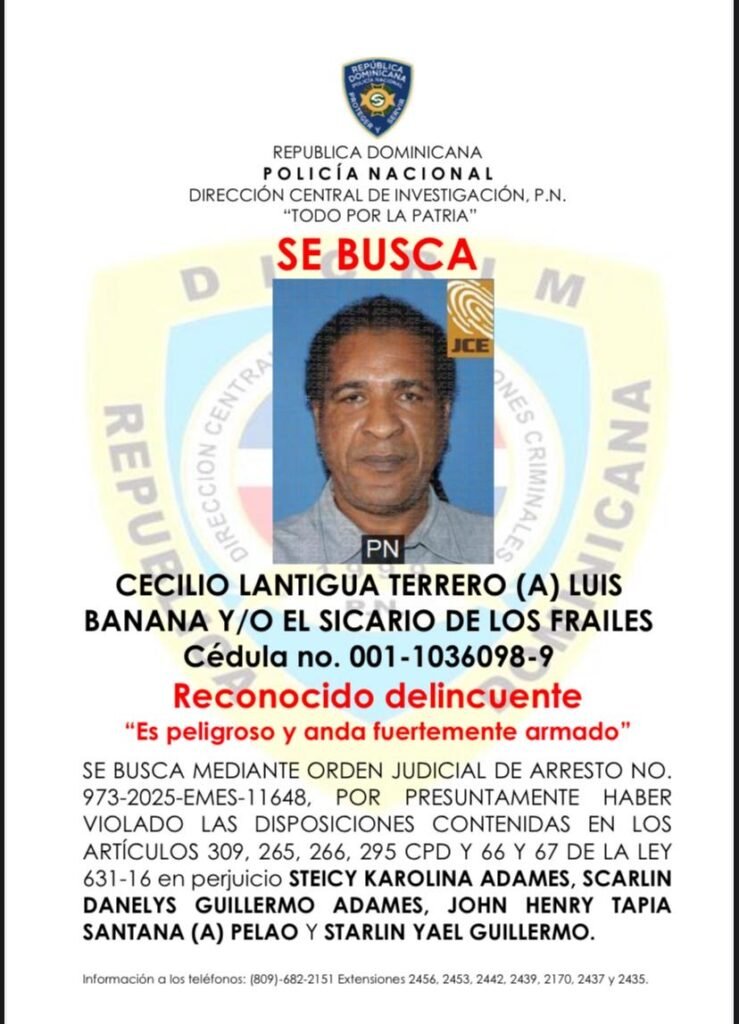 Policía Nacional activa búsqueda de “Luis Banana”, presunto autor de homicidio y heridas a familiares en Los Frailes, SDE Policía Nacional activa búsqueda de “Luis Banana”, presunto autor de homicidio y heridas a familiares en Los Frailes, SDE
