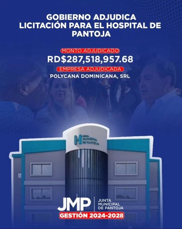 Anuncian adjudicación de RD$300 millones para la construcción del Hospital Municipal de Pantoja