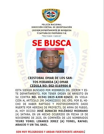 Policía Nacional identifica a responsables del rapto y homicidio en San Cristóbal de ciudadano José Ignacio Meléndez (a) Satana y activa búsqueda de cuatro implicados armados