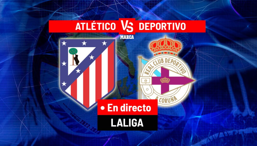 Atlético de Madrid vs. Deportivo: ¡Un ‘Partidazo’ que Mantiene a Laliga en Ascuas! Atletico de Madrid vs. Deportivo: Un Partidazo que Mantiene a Laliga en Ascuas