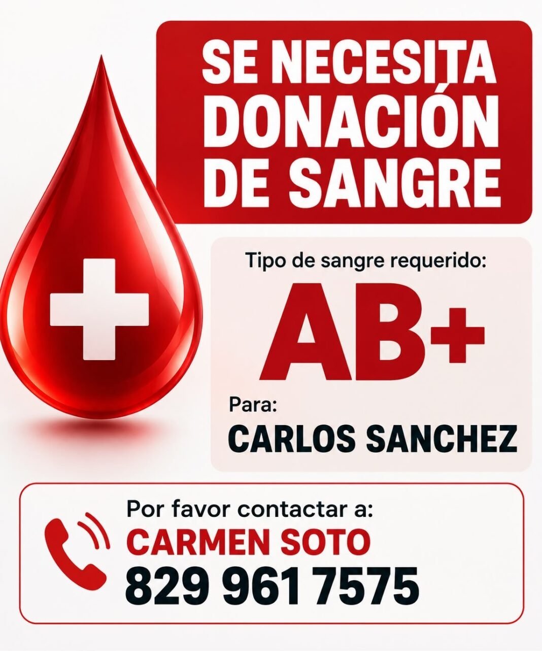 ¡La Vaina Está Dura! Urgen Donantes de Sangre AB+ para Carlos Sánchez Urgencia de Donantes de Sangre AB+ para Carlos Sánchez